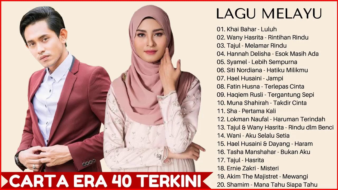 CARTA ERA 40 TERKINI Lagu Melayu Baru 2020 Paling - Lagu Malaysia ...