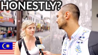 🇲🇾| RAW OPINIONS about MALAYSIA - Street Interview Foreign Travelers: What Do Pe