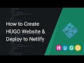 How to create HUGO website & deploy to Netlify