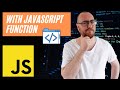 With Javascript Function, Distilled!