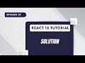 React 18 Tutorial - Solution