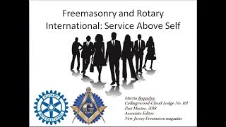 Freemasonry and Rotary Club: Service Above Self