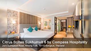 Citrus Suites Sukhumvit 6 by Compass Hospitality | High Rated Thailand Hotel Review 2020