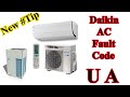 How to solve daikin air conditioner error code ua?