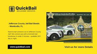 Get Bail Today | Jefferson County Jail Bail Bonds - Monticello, FL | QuickBail.com