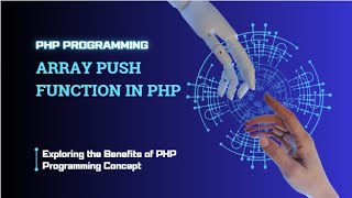 How to Use array_push() in PHP | PHP Array Functions Tutorial