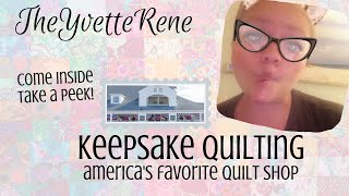 TheYvetteRene Visits Keepsake Quilting August 2019