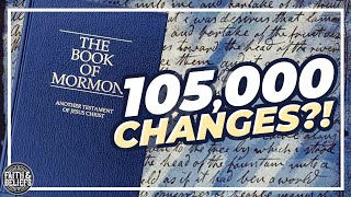 Why have there been changes made to the text of the Book of Mormon? Ep. 125