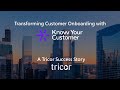 Tricor Group - Transforming Customer Onboarding with Know Your Customer