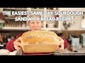 How to make SAME DAY Sourdough Sandwich Bread