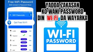 YADDA ZAKASAN KO WANI PASSWORD DIN Wi-Fi DA WAYARKA CIKIN HARSHEN HAUSA