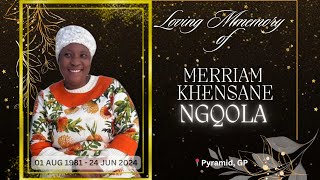 Merriam Khensane Ngqola Funeral Service