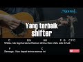 Shifter - Yang terbaik Guitar Chords Lyrics