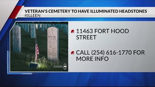 Headstones of fallen heroes in Texas State Veterans Cemeteries to be illuminated