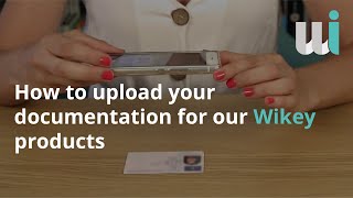 Wikey Products | How to upload your documents