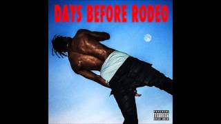 Travi$ Scott - Skyfall (Ft. Young Thug) [Days Before Rodeo]