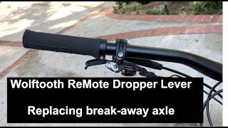 Replacing Wolftooth Remote break-away axle on dropper lever