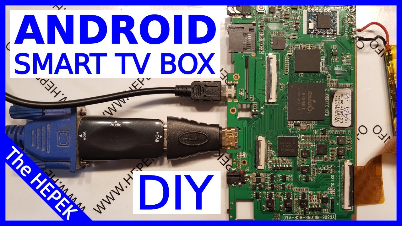 Diy Android Smart Tv Box Part 2 Youtube