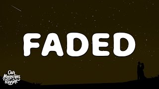 Khalid - Faded (Lyrics)