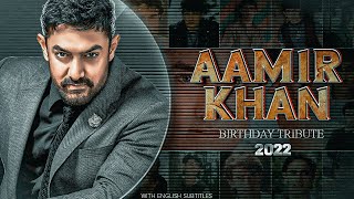 Aamir Khan Birthday Tribute | Happy BIrthday Aamir Khan | English Subtitles | Aamir Khan | Mashup