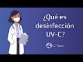 ¿Qué es desinfección UV-C?