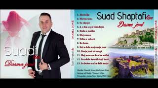 Suad Shaptafi  -  Sa bukur na ka dal nusja - Ulqin 2018 (Audio)