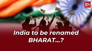 #Watch | India to be renamed BHARAT...?