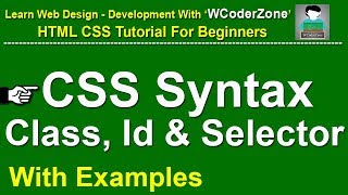 CSS Syntax Class Id and Selector - CSS tutorial for beginners