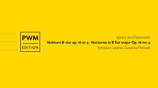 Ignacy Jan Paderewski – „Nokturn op. 16 nr 4” | “Nocturne op. 16 no. 4”