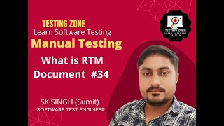 What is RTM in Testing || Manual Testing full course #34 || Software Testing with Sumit