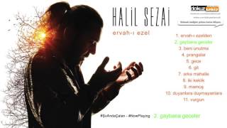 Halil Sezai  - Gaybana Geceler  (Official Audio)