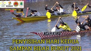 PENYISIHAN HARI KEDUA SAMPAN BIDAR BUNUT KAPUAS HULU KALBAR