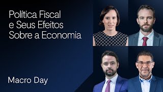 Política fiscal e seus efeitos | Dário Durigan e Gustavo Guimarães | Macro Day 2024