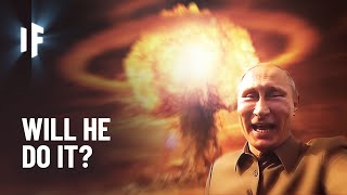 What If Russia Launched a Nuke?