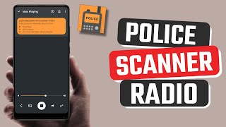 Best Police Scanner Radio App for Android
