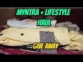 Myntra+ Lifestyle Haul |Look Book | #3rdvideo | Give Away Month