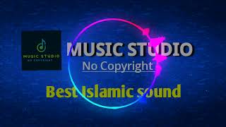 Sad Islamic Music| Music Studio[no copyright]
