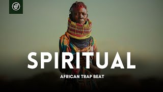 (FREE) AFRICAN TRAP TYPE BEAT - SPIRITUAL - TRIBE INSTRUMENTAL