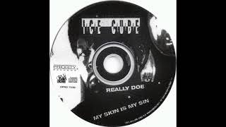 Ice Cube - Really Doe (Clean Version)