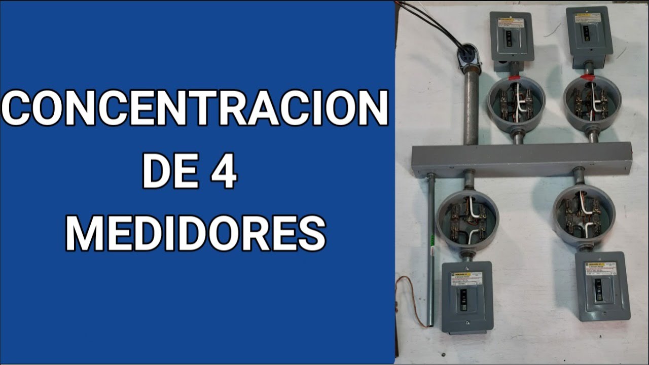 COMO HACER UNA CONCENTRACION DE 4 MEDIDORES CON SERVICIO MONOFASICO ...