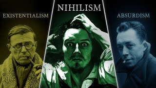 Nihilism vs. Existentialism vs. Absurdism — Explained and Compared