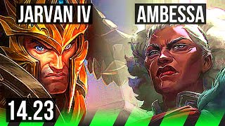 JARVAN IV vs AMBESSA (JGL) | KR Diamond | 14.23