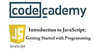 JavaScript with Codecademy: Getting Started with Programming