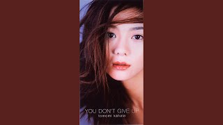 YOU DON'T GIVE UP (East meets West Remix)