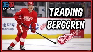Red Wings Trade Situation is Complicated... | Berggren Trade Rumors