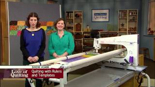 Love of Quilting: Quilting Notions - Quilting with Rulers \u0026 Templates (2406)