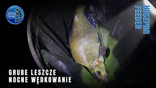 LESZCZE NA FEEDER NOCĄ 🐠🎣