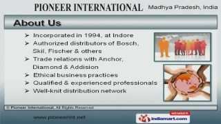 Engineering And Allied Products by Pioneer International, Indore