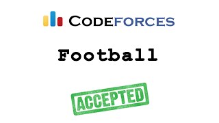 Codeforces "Football" solution( Bangla ) | Cpp language