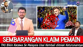 SI TUKANG KLAIM MALU ● Pemain Incarannya Kembali Menolak Bela Malaysia ~ Gimana Mau Bersaing ?!